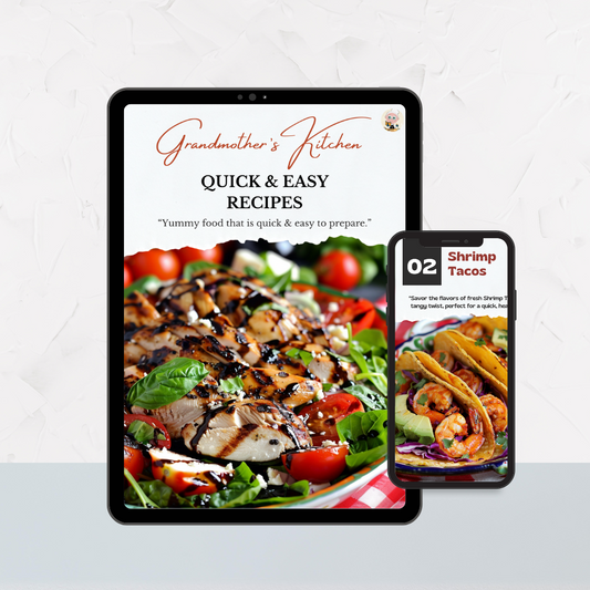 Grandmother's Kitchen: Quick & Easy Recipes